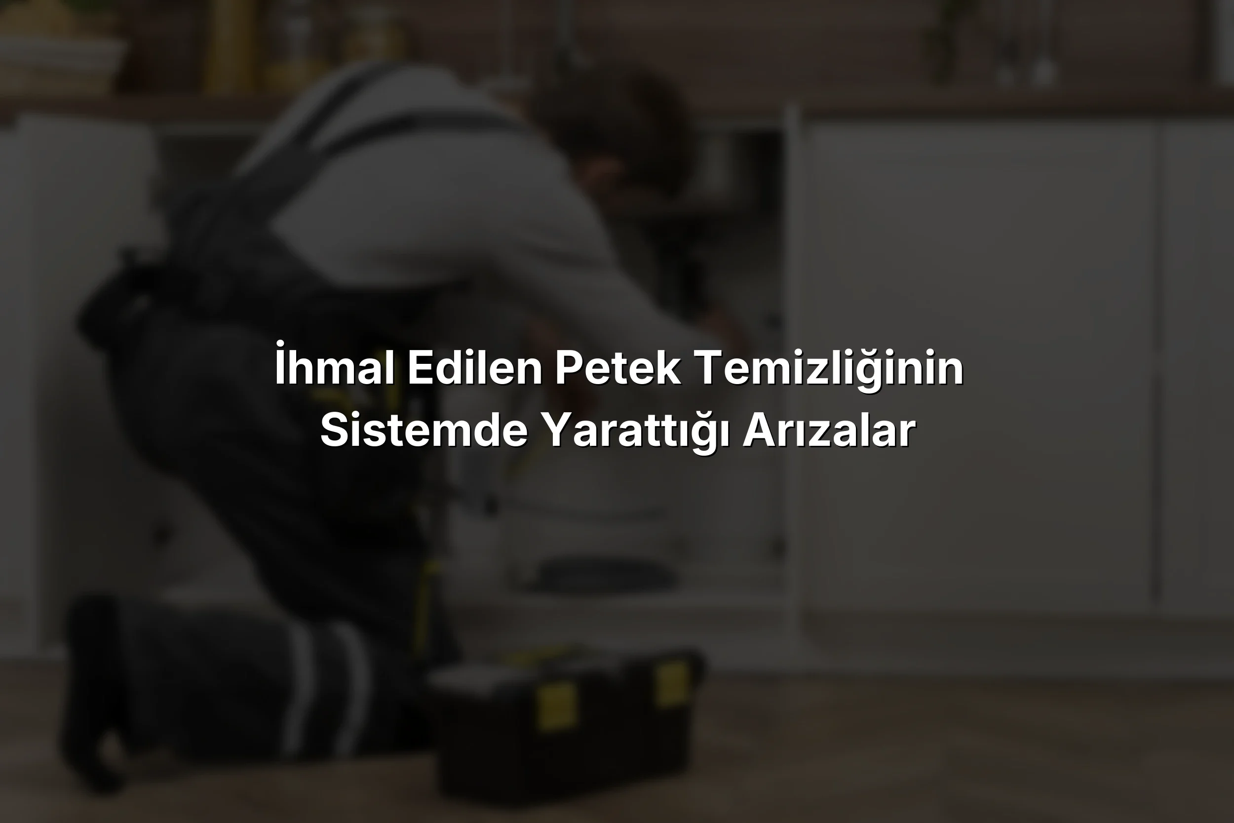 
İhmal Edilen Petek Temizliğinin Sistemde Yarattığı Arızalar

